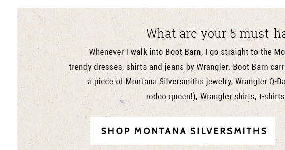 Shop Montana Silversmiths »