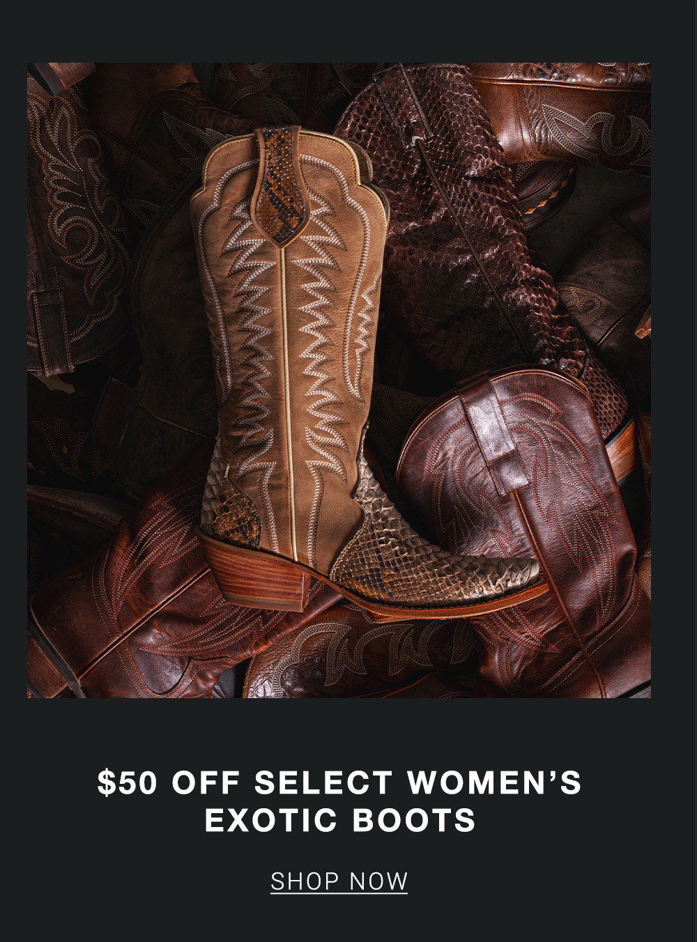 $50 Off Select Women's Ostrich Exotic Boots