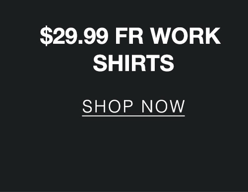 Shop $29.99 FR Work Shirts